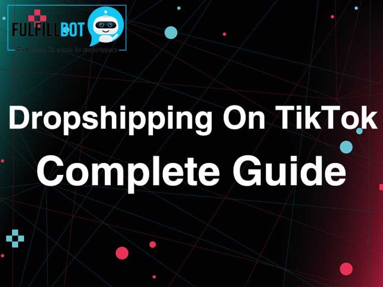 Dropshipping On TikTok Complete Guide