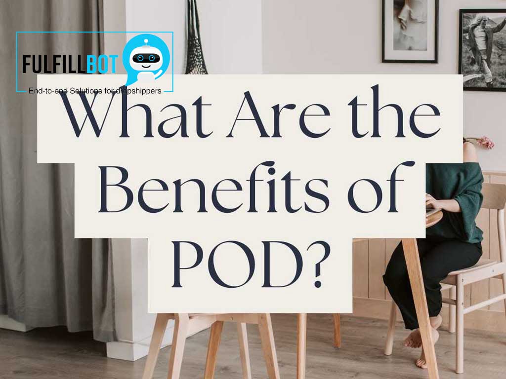 Was sind die Vorteile von POD? Was sind die Vorteile von POD?