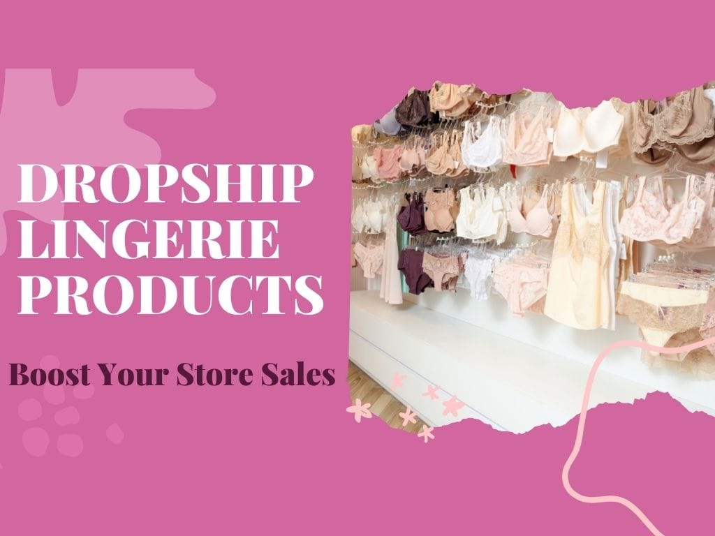 Produits de lingerie en Dropship